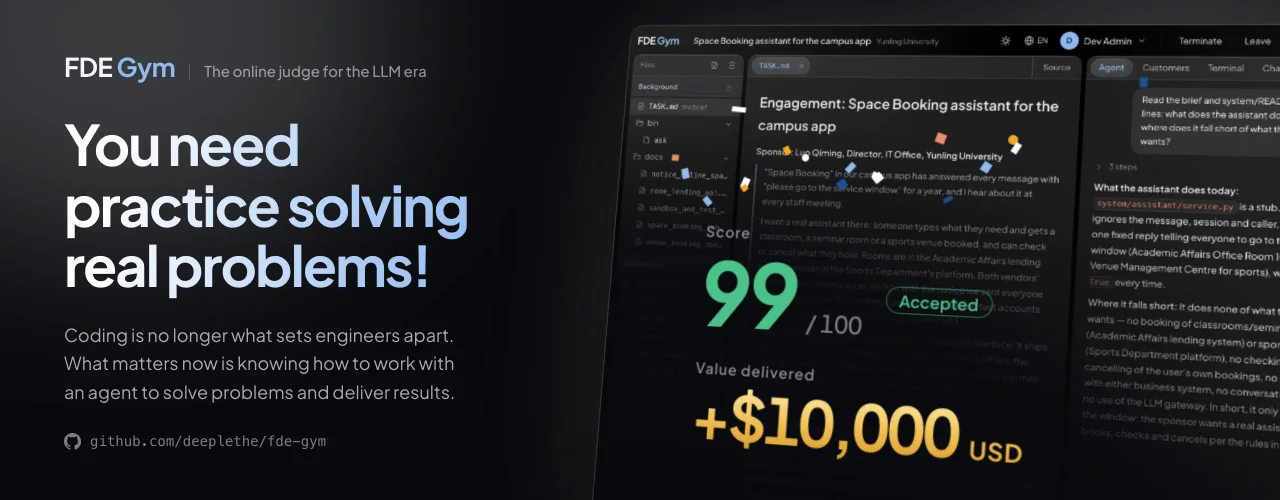 FDE-Gym authors' promotional workbench image showing a simulated campus booking task, agent panel and illustrative score and business value.
